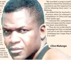  ??  ?? Clive Malunga