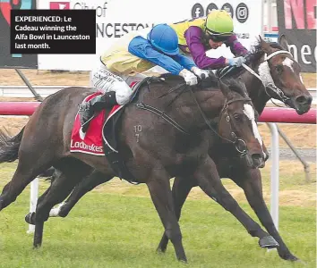  ??  ?? EXPERIENCE­D: Le Cadeau winning the Alfa Bowl in Launceston last month.