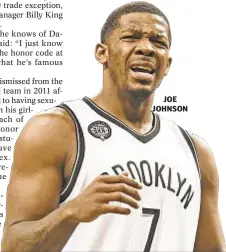  ??  ?? JOE JOHNSON