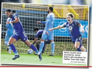  ?? PIC: DAN WESTWELL ?? Notts County were stunned by Jamie Allen’s late equaliser for Halifax Town last night.