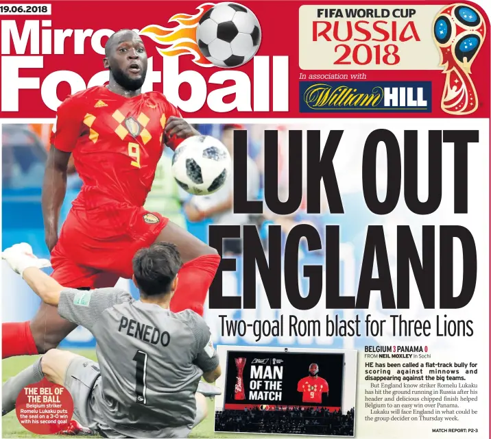  ??  ?? THE BEL OF THE BALL Belgium striker Romelu Lukaku puts the seal on a 3-0 win with his second goal