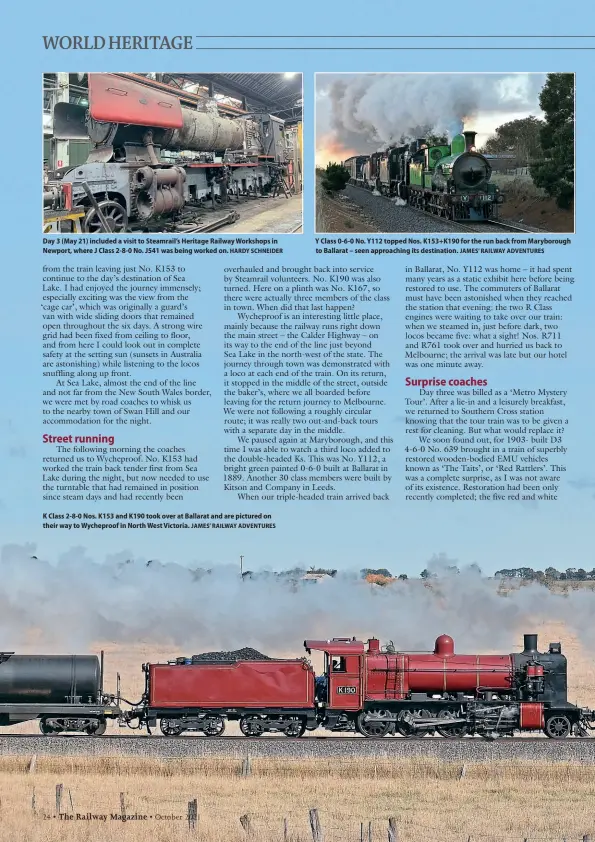  ?? JAMES’ RAILWAY ADVENTURES ?? K Class 2-8-0 Nos. K153 and K190 took over at Ballarat and are pictured on their way to Wycheproof in North West Victoria.