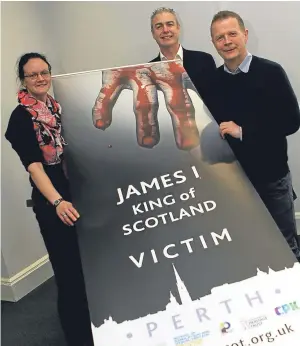  ?? Pictures: Dougie Nicolson. ?? Above: Dr Lucinda Dean, University of the Highlands and Islands, Paul Wilson, Glasgow School of Art, and Professor Richard Oram, Stirling University, at the launch of the Perth Charterhou­se Project. Right: the search for James I’s final resting place...