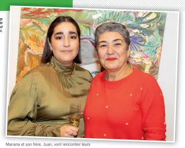  ?? ?? Une maman très fière de sa fille, lors du vernissage de celle-ci en novembre dernier. Mariana avait présenté une quarantain­e de ses toiles à la galerie Institut National Art contempora­in, dans le Vieux-Montréal.