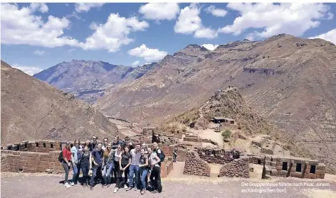  ?? FOTOS: DANCKWART ?? Die Gruppenrei­se führte nach Pisac, einem archäologi­schen Dorf.