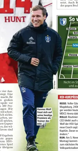  ??  ?? Hannes Wolf freut sich auf seine heutige Premiere als Trainer des HSV.