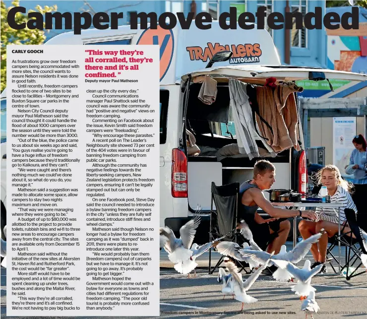  ?? PHOTO: MARTIN DE RUYTER/ FAIRFAX NZ ?? ‘‘This way they're all corralled, they're there and it's all confined. ’’
Deputy mayor Paul Matheson Freedom campers in Montgomery Square are being asked to use new sites.