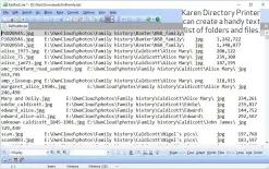 ??  ?? Karen Directory Printer can create a handy text list of folders and files.