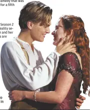  ??  ?? Leonardo DiCaprio and Kate Winslet in “Titanic.”