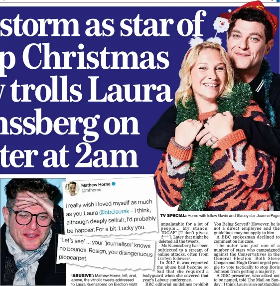  ??  ?? TV SPECIAL: Horne with fellow Gavin and Stacey star Joanna Page
‘ABUSIVE’: Mathew Horne, left, and, above, the vitriolic tweets addressed to Laura Kuenssberg on Election night