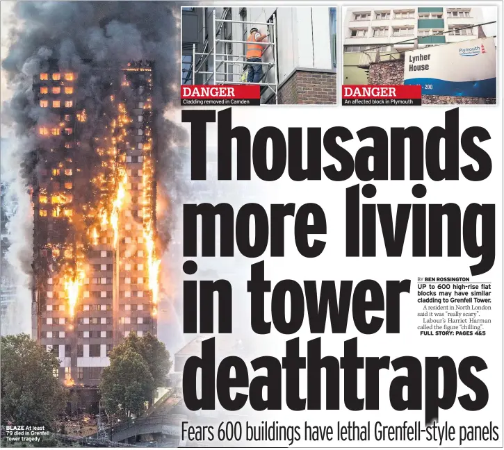  ??  ?? BLAZE At least 79 died in Grenfell Tower tragedy
