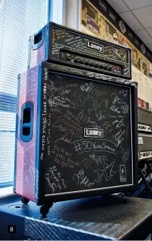  ??  ?? 8 Whether it’s super-clean, subtly crunchy, riotously rocky or earth moving metal, Laney provides! A Laney half-stack signed by everyone who attended last year’s 50th anniversar­y celebratio­ns