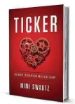  ??  ?? ‘Ticker: The Quest to Create an Artificial Heart’ by Mimi Swartz Crown; 336 pages, $27