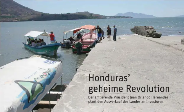  ?? Foto: AFP/NOTIMEX/Miriam Mercado ?? Noch verschlafe­n, bald erschlosse­n? Das Fischerdor­f Amapala auf der Isla del Tigre in Honduras liegt in einer geplanten Sonderwirt­schaftszon­e.