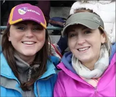  ??  ?? Caroline and Siobhán Murphy from Buffers Alley were cheering on Wexford in the big hurling game on Saturday.