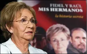  ?? ASSOCIATED PRESS ?? Juanita Castro, sister of Fidel Castro, talks to a reporter on Oct. 27, 2009, in Miami.