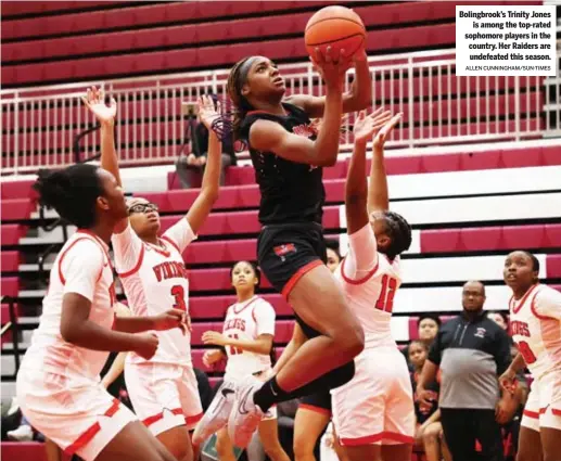  ?? ALLEN CUNNINGHAM/SUN-TIMES ?? Bolingbroo­k’s Trinity Jones is among the top-rated sophomore players in the country. Her Raiders are undefeated this season.