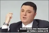  ??  ?? Kreshnik Çollaku, kreu i Departamen­tit për Politikat e Jashtme në PD