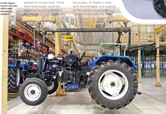  ??  ?? Solis Yanmar tractors will come with in-built telematics as standard.