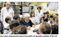  ??  ?? Les cours reprennent pour les petits et grands artistes d’Art et Vie, de plus en plus nombreux à fréquenter l’atelier.