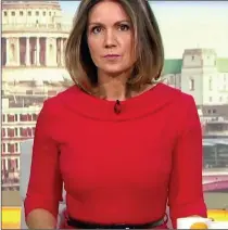  ??  ?? TRASH TALK: The Good Morning Britain presenter