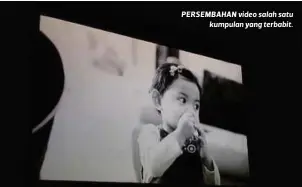  ??  ?? PERSEMBAHA­N video salah satu
kumpulan yang terbabit.