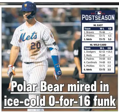  ?? Corey Sipkin ?? DOWN IN THE SLUMPS: Pete Alonso, who is 0-for-16 with three walks over his past four games, reacts after striking out in the sixth inning.