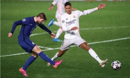  ??  ?? Timo Werner scored the winner against West Ham at the weekend but failed to convert a big chance against Real Madrid in the first half. Photograph: Quality Sport Images/Getty Images