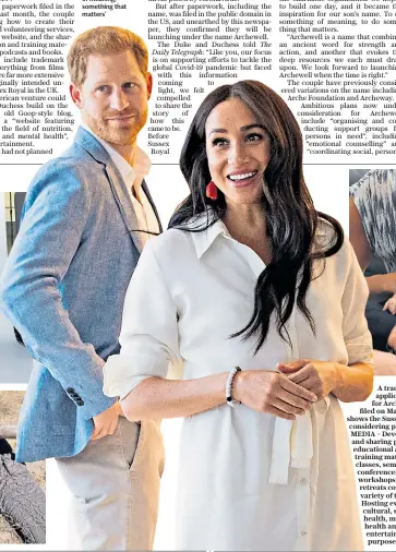  ??  ?? Harry and Meghan said they wanted to do ‘something of meaning, something that matters’