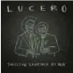  ?? ?? ‘Should’ve Learned by Now’
Lucero (Thirty Tigers)