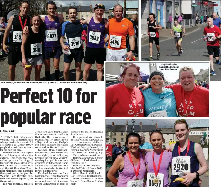  ??  ?? John Gordon, Niamh O’Brien, Ben Hill, Ted Garry, Jessie O’Connor and William Furlong. xxxxxxxxx Angela Murphy, Samantha Donegan and Tina Dunbar. 10k winners Laura Coyne (2nd - Over 40s), Sandra Young (1st) and Kate O’Halloran (4th).