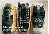  ??  ?? Enjoy architectu­ralprint eclairs on arrival