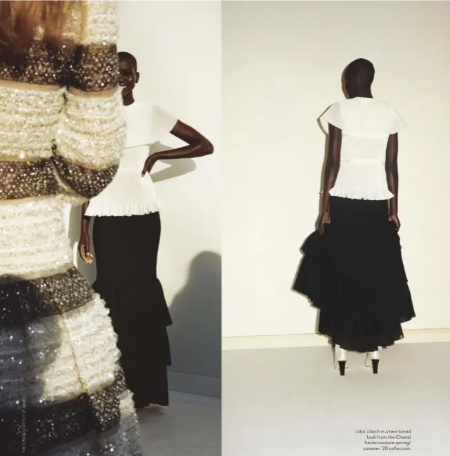  ??  ?? Adut Akech in a two-toned look from the Chanel haute couture spring/ summer ’20 collection.