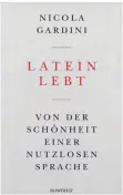  ??  ?? So sieht das Cover des Buches „Latein lebt“aus.