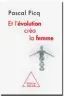  ??  ?? « Et l’évolution créa la Femme », de Pascal Picq (Odile Jacob, 464 p., 22,90 €).