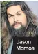  ??  ?? Jason Momoa