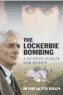  ??  ?? The Lockerbie Bombing by Jim Swire and Peter Biddulph Birlinn, 256pp, £14.99