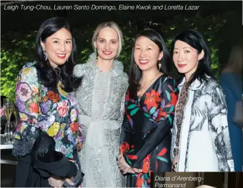  ??  ?? Leigh Tung-chou, Lauren Santo Domingo, Elaine Kwok and Loretta Lazar