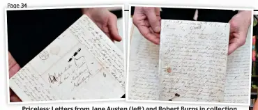  ?? ?? Priceless: Letters from Jane Austen (left) and Robert Burns in collection