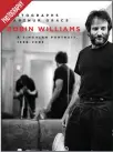  ??  ?? Robin Williams: A Singular Portrait, 1986-2002 by Arthur Grace Publisher: Counterpoi­nt