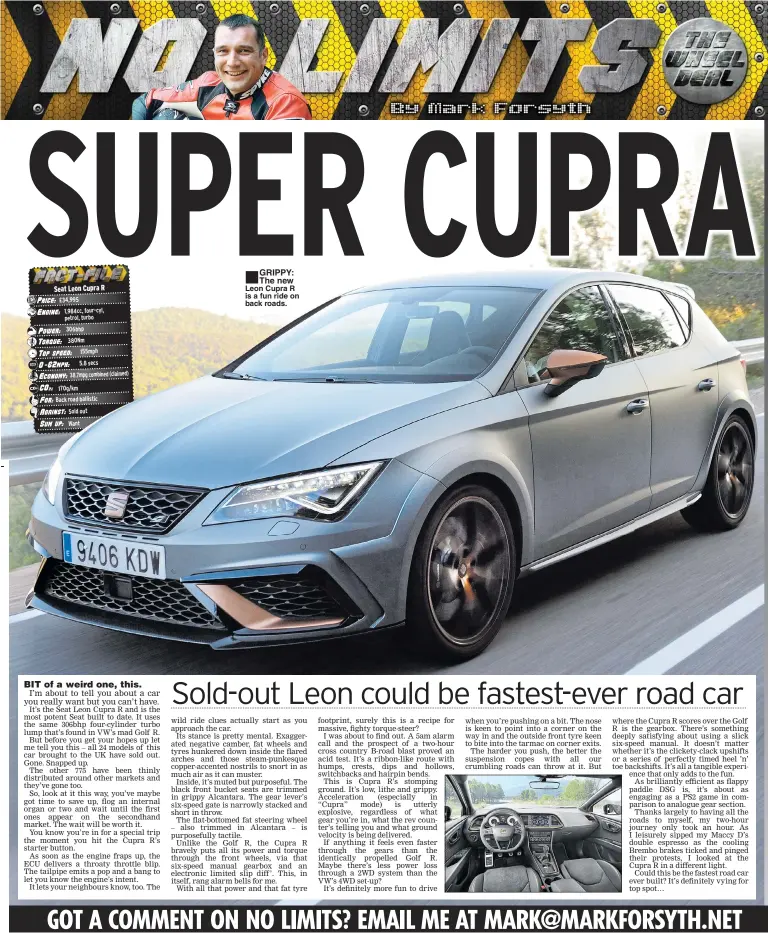  ??  ?? GRIPPY: The new Leon Cupra R is a fun ride on back roads.