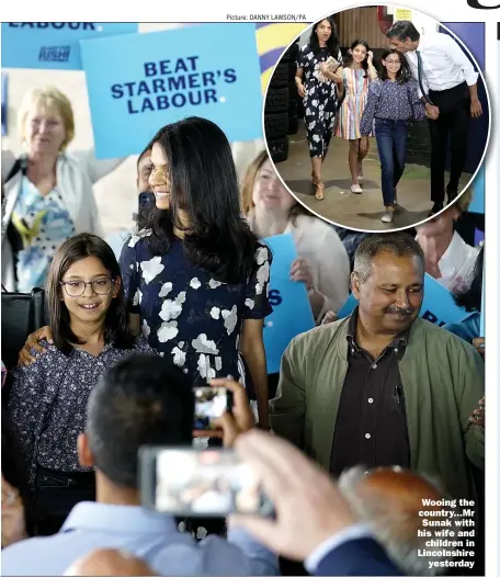  ?? Picture: DANNY LAWSON/PA ?? Wooing the country...mr
Sunak with his wife and
children in Lincolnshi­re
yesterday