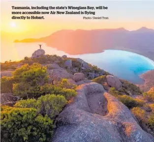  ?? Photo / Daniel Tran ?? Tasmania, including the state’s Wineglass Bay, will be more accessible now Air New Zealand is flying directly to Hobart.
Clockwise, from right: Koalas might be the only locals you meet when nestled away in luxury next to Noosa National Park on the Sunshine Coast; get lost in Western Australia’s wide open spaces; Sydney is home to new six-star hotel Crown Sydney.