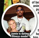  ?? ?? Jamie is dating fitness model Alyce Huckstepp