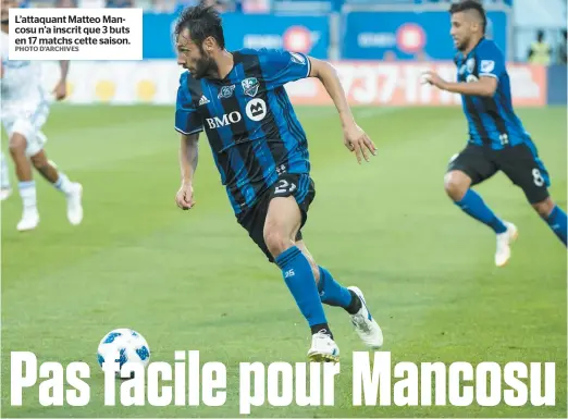  ?? PHOTO D’ARCHIVES ?? L’attaquant Matteo Mancosu n’a inscrit que 3 buts en 17 matchs cette saison.