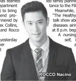  ??  ?? ROCCO Nacino