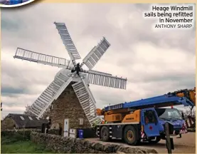  ?? ANTHONY SHARP ?? Heage Windmill sails being refitted in November