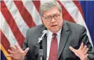  ?? AP ?? Attorney General William Barr