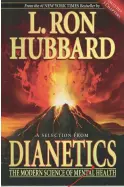  ??  ?? Dianetics é o livro escrito por Hubbard que serviu de base para alguns dos ideais professado­s pela Cientologi­a.