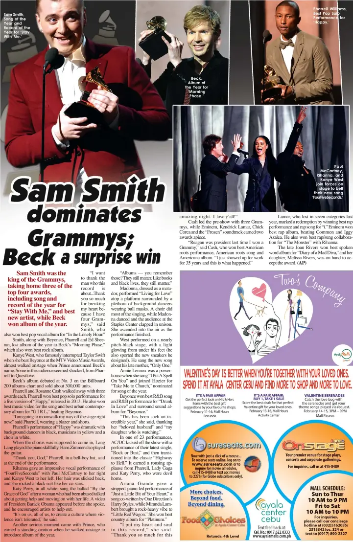  ??  ?? Sam Smith, Song of the Year and Record of the Year for ‘Stay With Me.’
Beck, Album of the Year for ‘ Morning Phase.’ Pharrell Williams, Best Pop Solo Performanc­e for ‘Happy.’
Paul McCartney, Rihanna, and
Kanye West join forces on
stage to belt...